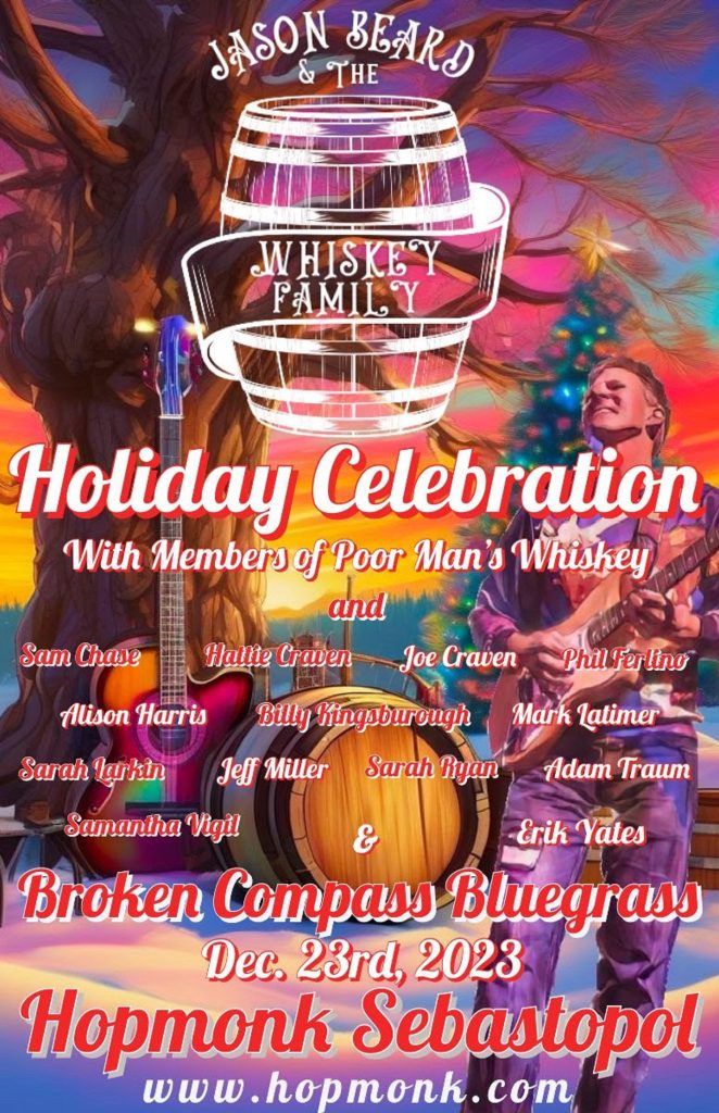 Jason Beard & The Whiskey Family: A Special Holiday Jam at HopMonk Sebastopol
