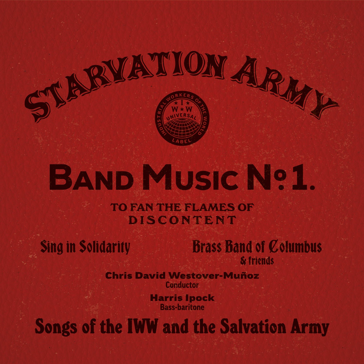 an infamous labor battle of the early 1900s sparked this album of satirical brass band songs!