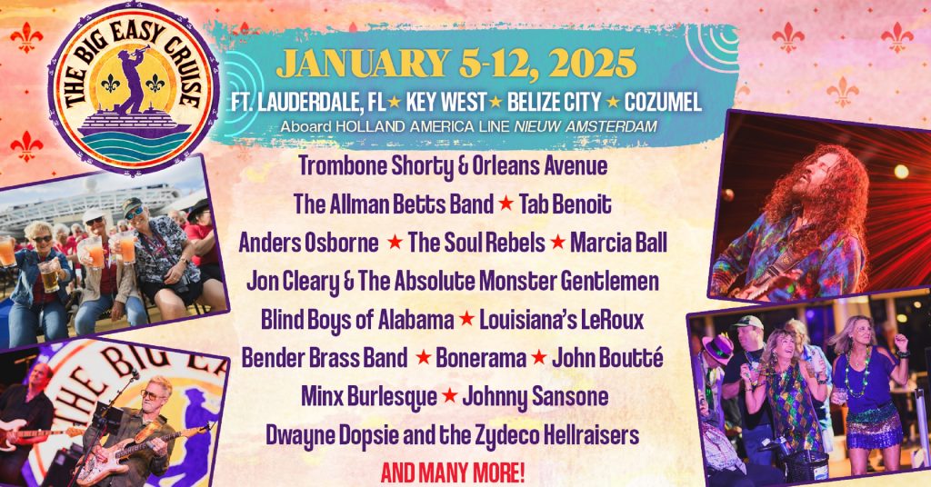 The 2025 Big Easy Cruise Adds New Artists To Stellar Line-Up, Including Keb’ Mo’, St. Paul & The Broken Bones And Much More