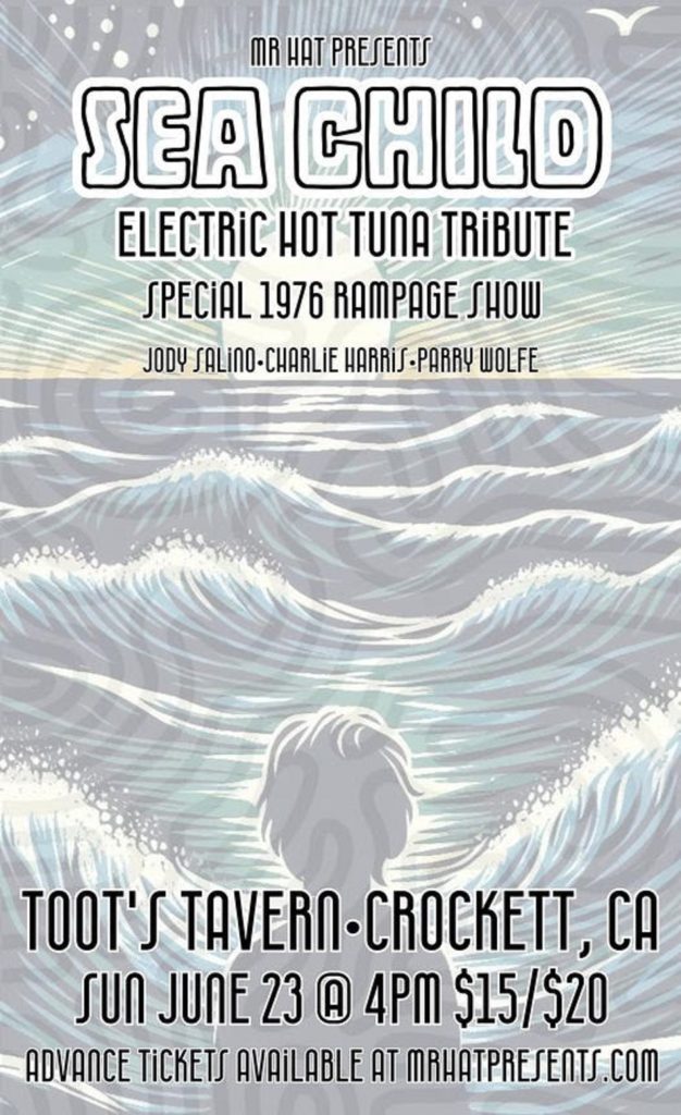 Afternoon Tuna Jam: SEA CHILD's Hot Tuna Tribute