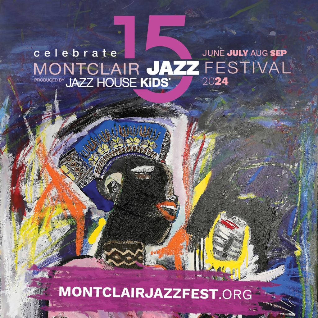 JAZZ HOUSE KiDS Announces 2024 Lineup for 15th Annual Montclair Jazz Festival