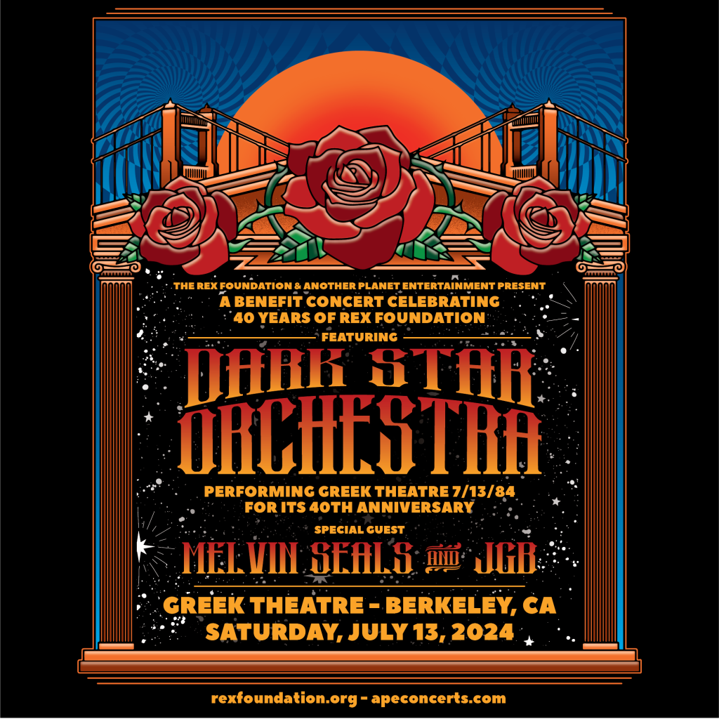 Celebrate Rex's 40th Anniversary at The Greek Theatre with Dark Star Orchestra, Melvin Seals and JGB!