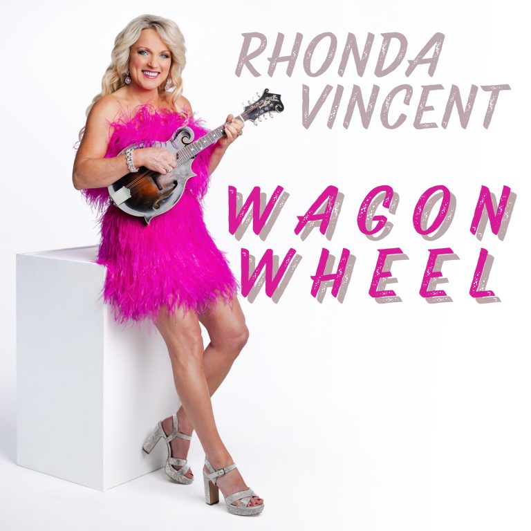 Rhonda Vincent's New Single "Wagon Wheel" Available Today