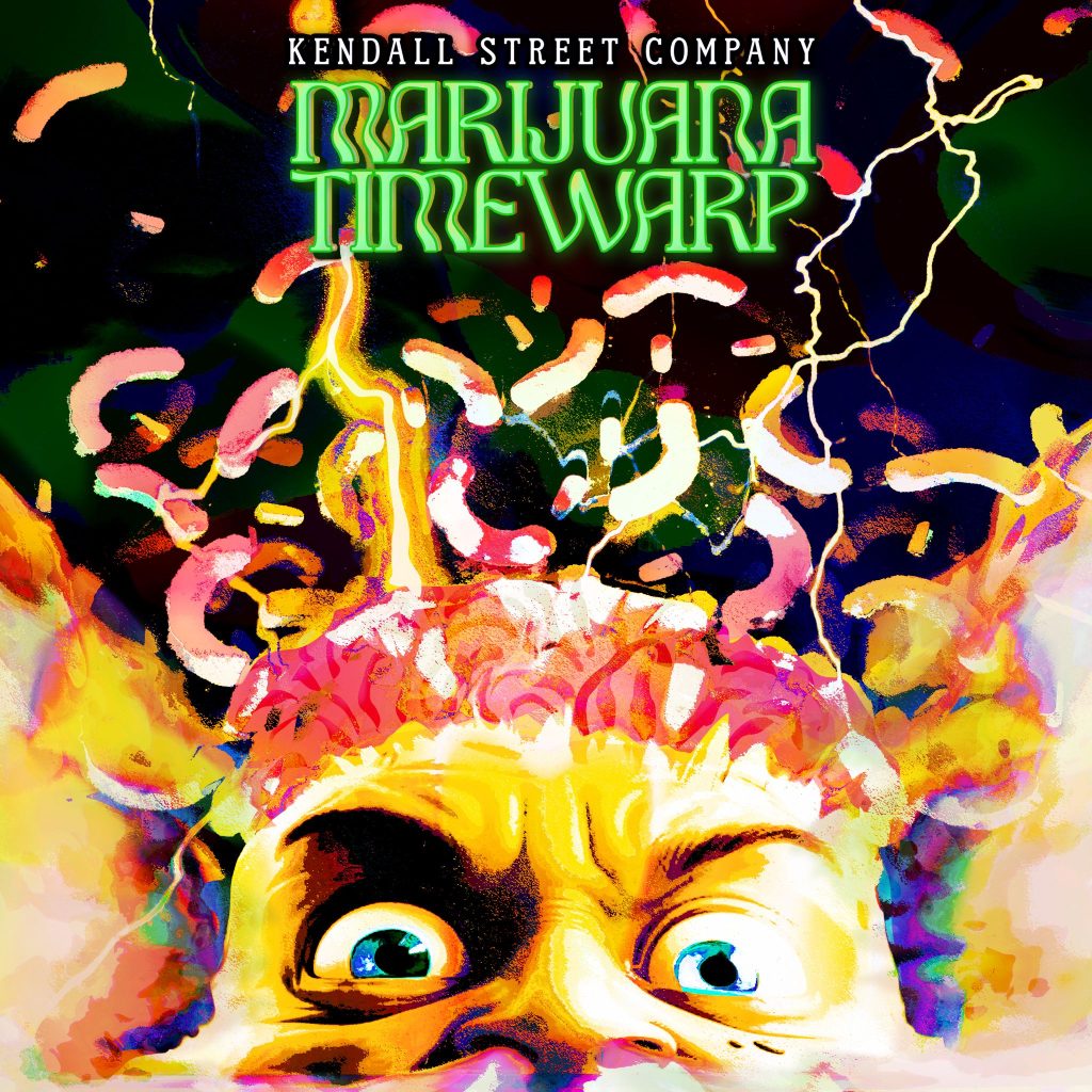 Kendall Street Company Drops new psych-rock anthem “Marijuana Timewarp”