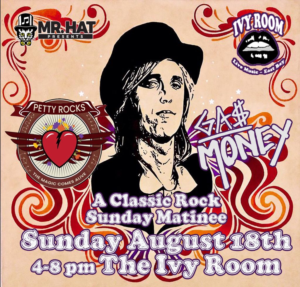 Petty Rocks w/ Gas Money A Classic Rock Matinee @ Ivy Room | 8/18/24