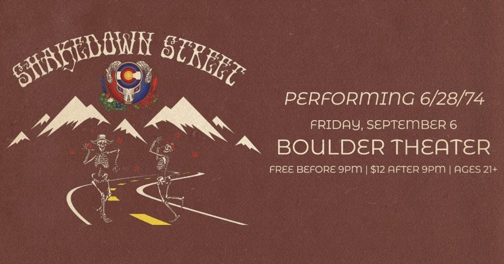Shakedown Street Brings the Spirit of the Grateful Dead to Boulder Theater