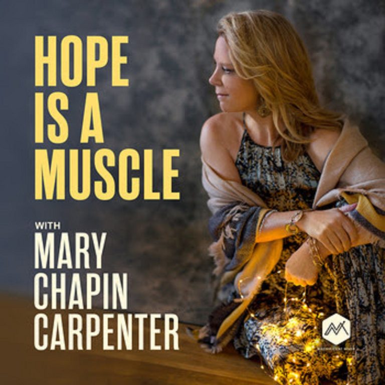 Mary Chapin Carpenter unveils new podcast "Hope is a Muscle," first episode featuring Joan Baez out today