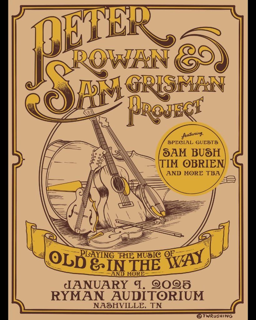 Peter Rowan and the Sam Grisman Project to Perform at Ryman Auditorium on January 9, 2025