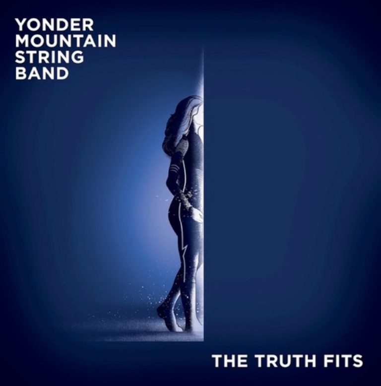 YONDER MOUNTAIN STRING BAND Shares New Single, “THE TRUTH FITS”
