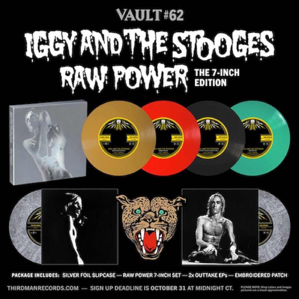 Third Man Records announces Vault Pkg. #62: Iggy And The Stooges’ "Raw Power – The 7-Inch Edition"