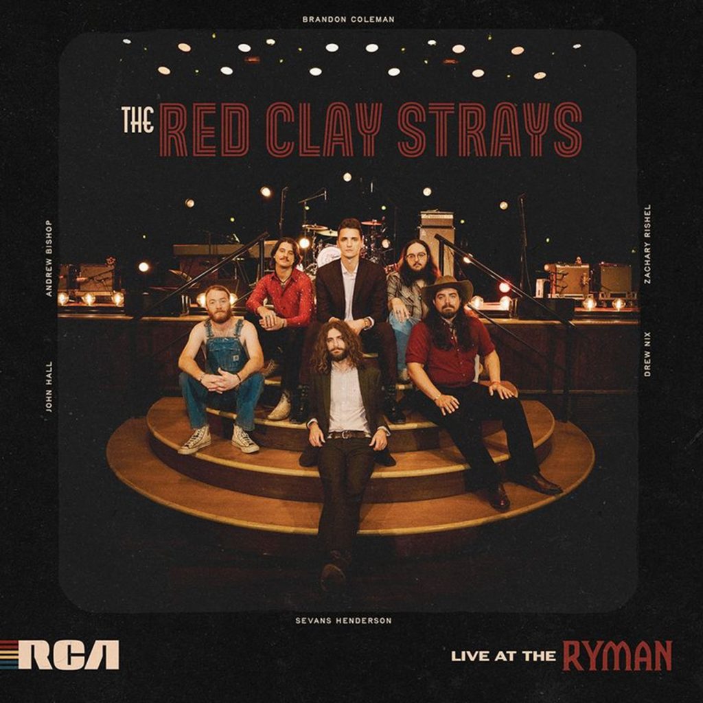 The Red Clay Strays Release Debut Live Album, Live At The Ryman, Out Today via RCA Records