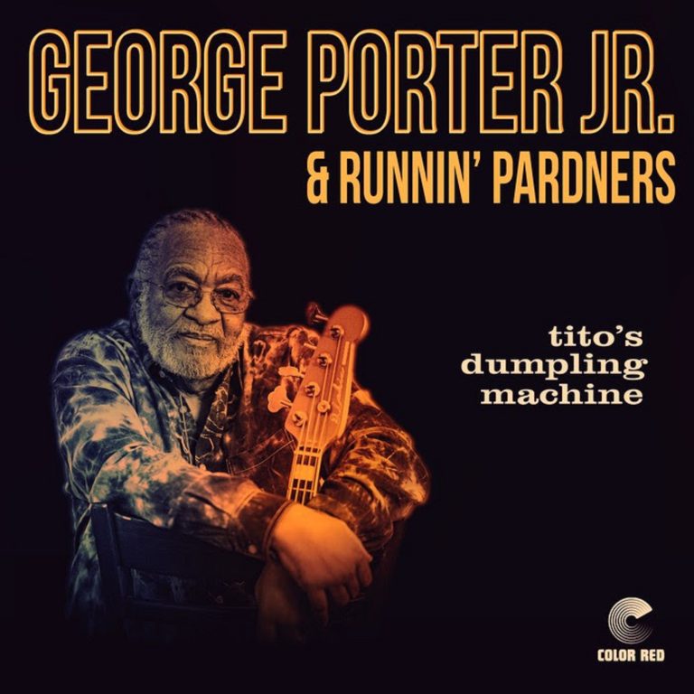 Legendary New Orleans bassist George Porter Jr. (The Meters) Announces New Instrumental Album 'Porter’s Pocket' with his Runnin’ Pardners band Available via Color Red on February 7, 2025
