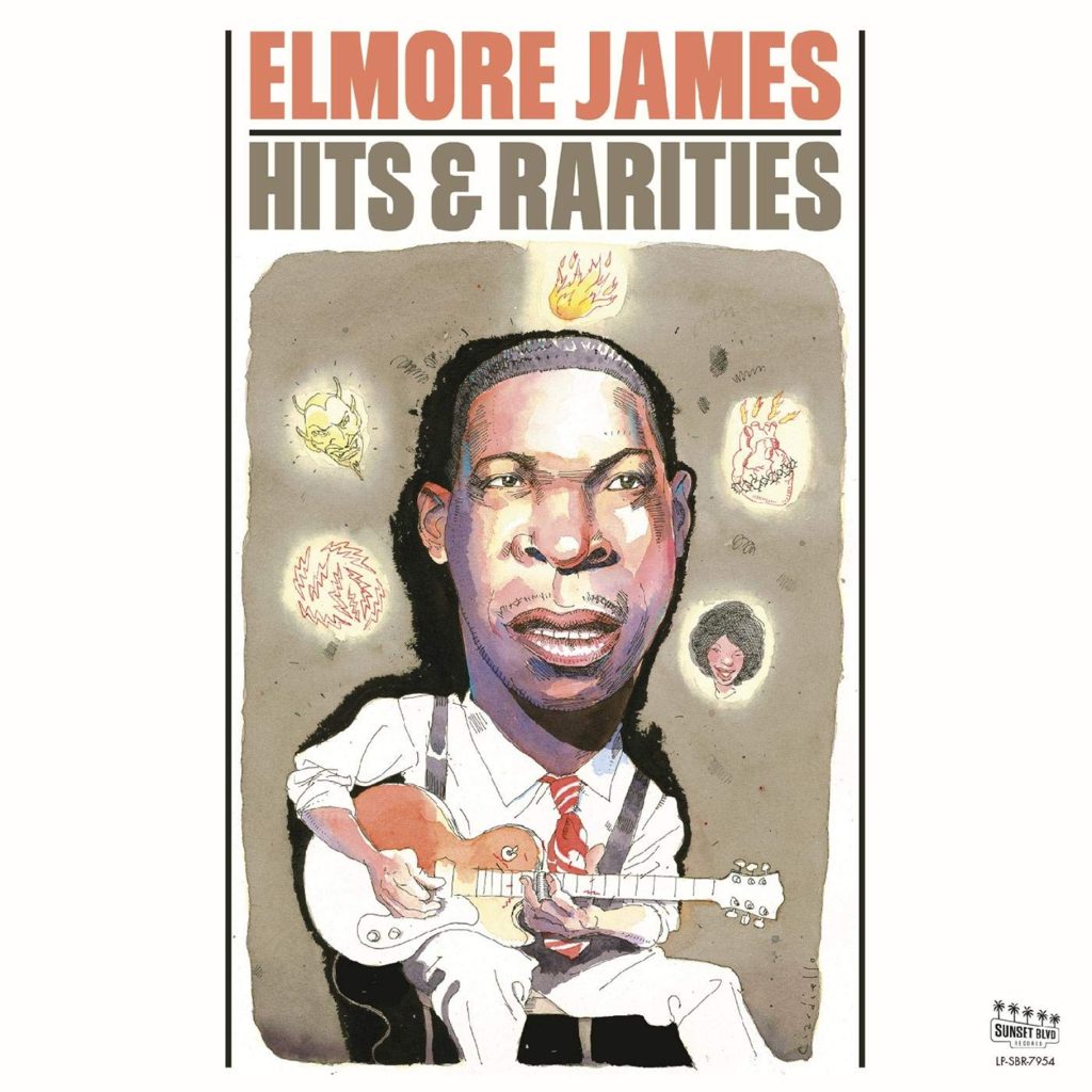 DEFINITIVE HITS & RARITIES COLLECTION OF BLUES SLIDE GUITAR KING ELMORE JAMES’ FINAL CLASSIC RECORDINGS TO BE RELEASED JANUARY 31 VIA SUNSET BLVD. RECORDS