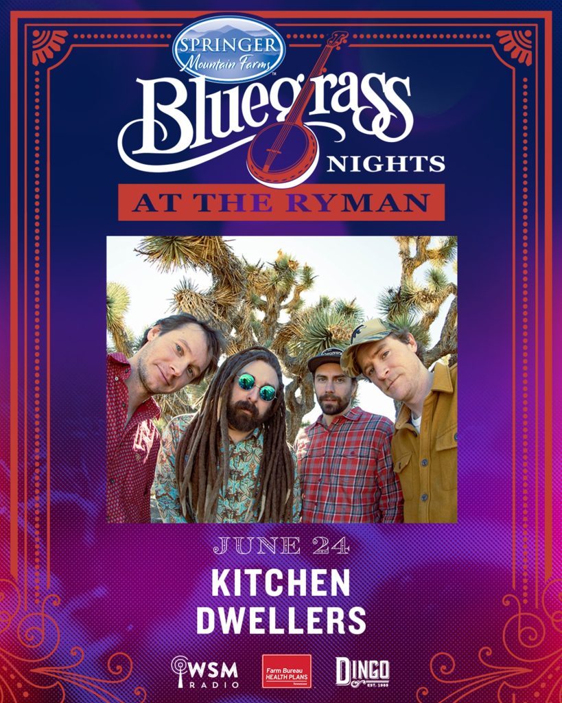 KITCHEN DWELLERS ANNOUNCE HEADLINING APPEARANCE AT THE RYMAN AUDITORIUM