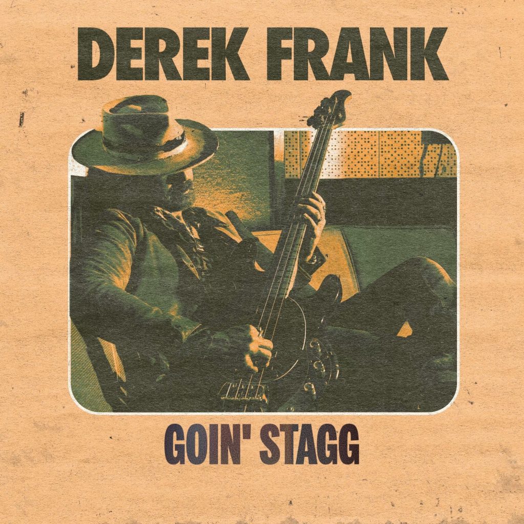 DEREK FRANK TO RELEASE NEW DISCO-FUNK INSTRUMENTAL SINGLE “GOIN’ STAGG” – OUT MARCH 28th