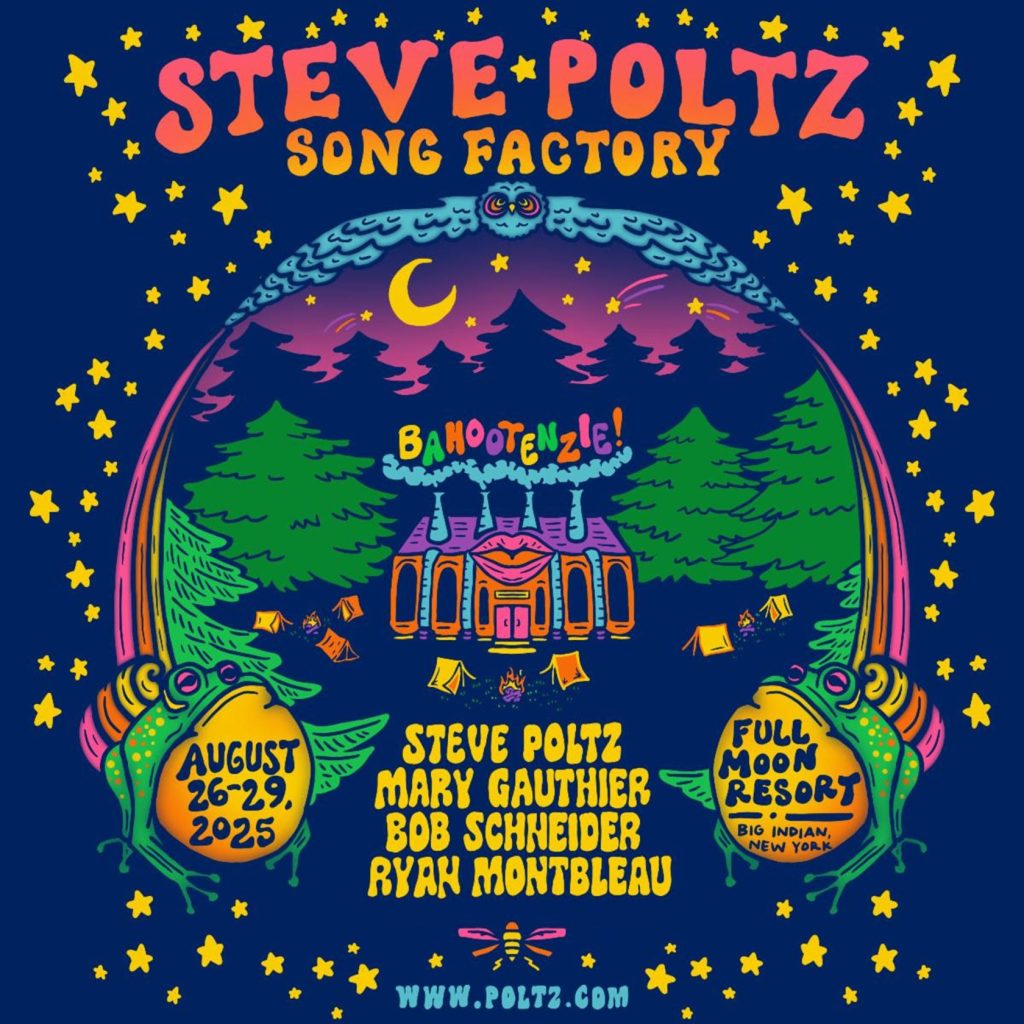 VETERAN TROUBADOUR STEVE POLTZ ANNOUNCES  FIRST-EVER STEVE POLTZ SONG FACTORY