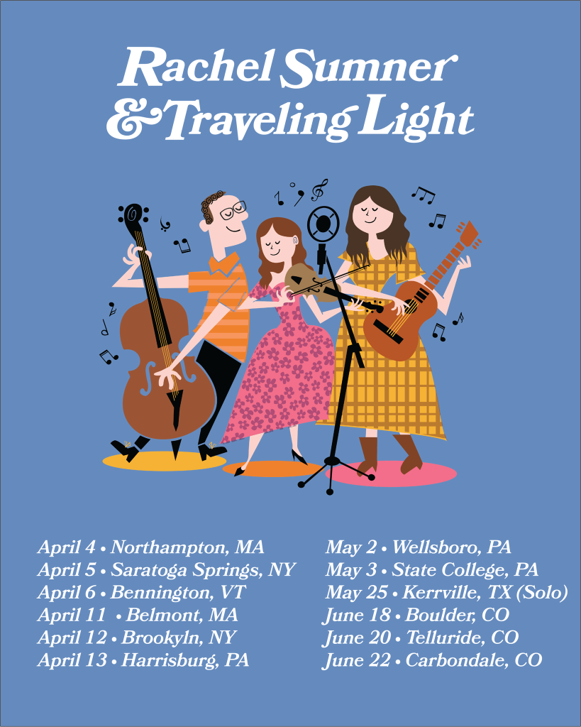 Rachel Sumner & Traveling Light Hit the Road for Spring and Summer Tour