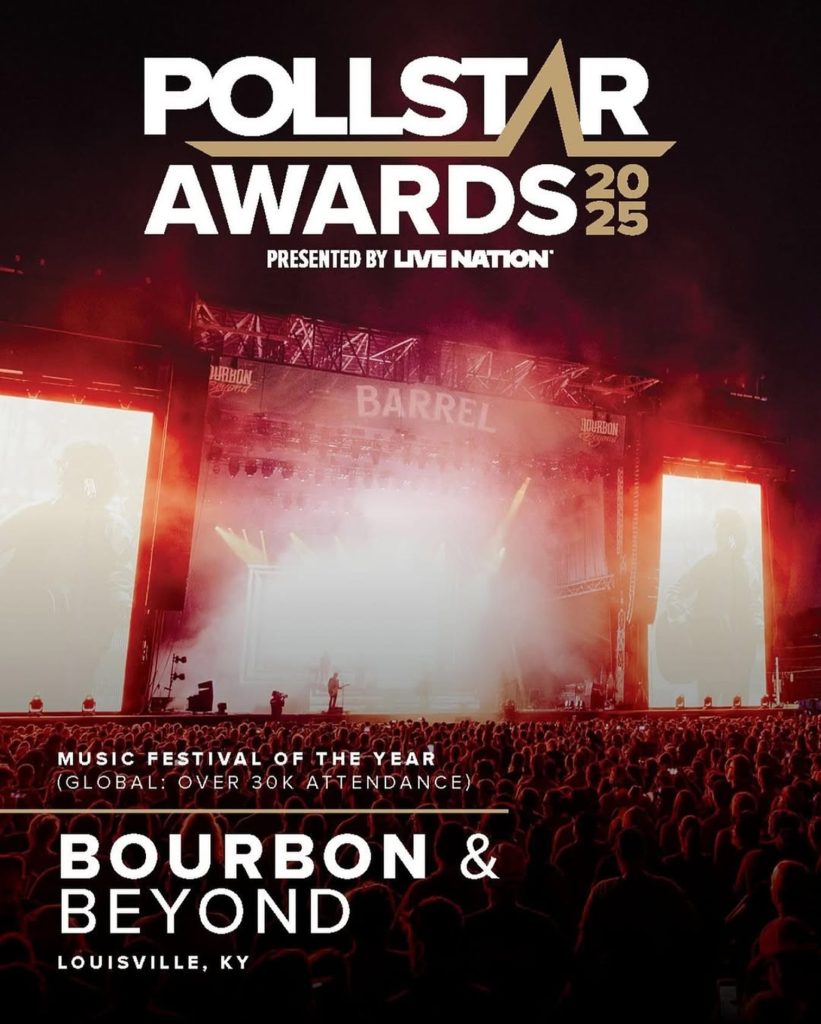 BOURBON & BEYOND WINS 2025 POLLSTAR MUSIC FESTIVAL OF THE YEAR