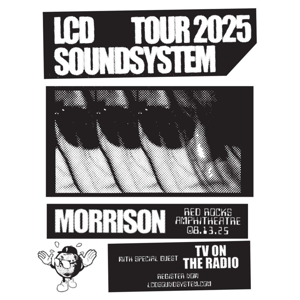 LCD SOUNDSYSTEM ANNOUNCES RED ROCKS AMPHITHEATRE SHOW ON AUGUST 13, 2025