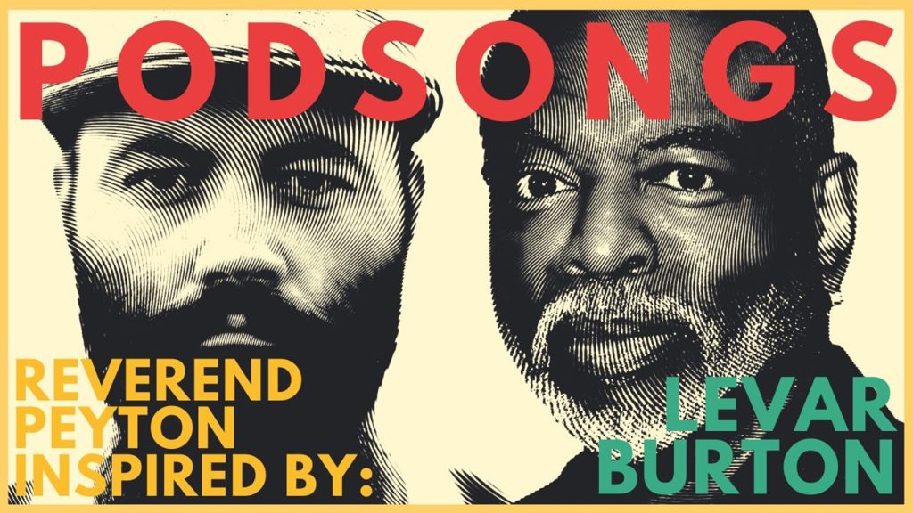 Reverend Peyton's Big Damn Band Unveils Powerful Tribute to LeVar Burton