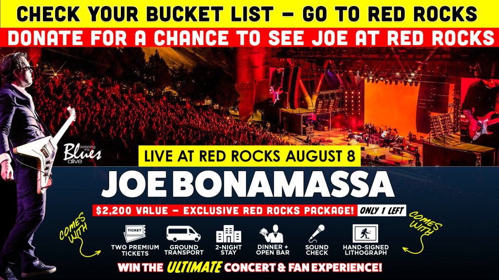 Joe Bonamassa’s Keeping the Blues Alive Foundation Launches Red Rocks Package Sweepstakes