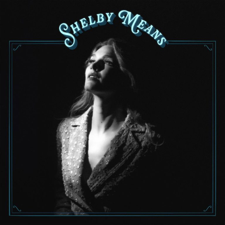 Shelby Means Sets Up An All-Time Pickin’ Party For Her Self-Titled Solo Debut