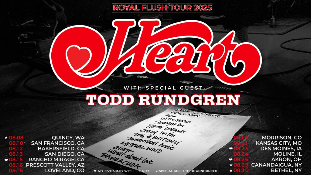 HEART Announces Additional Dates as Royal Flush Tour 2025 Continues