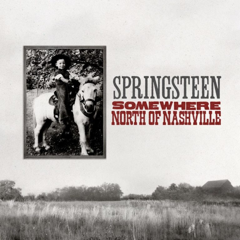 Bruce Springsteen explores country combos and pedal steel on never-heard album 'Somewhere North of Nashville'