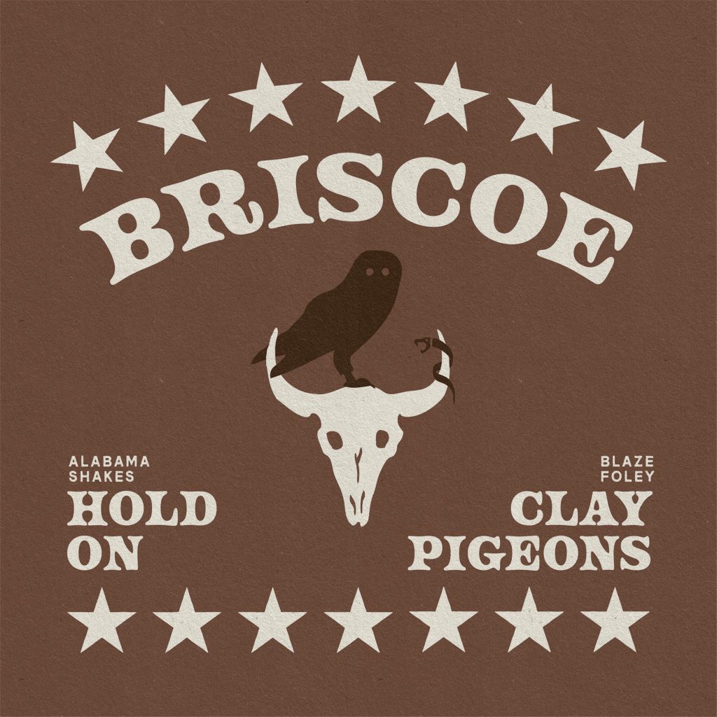 Austin Band Briscoe Share Their Take On "Hold On" By Alabama Shakes And Blaze Foley's "Clay Pigeons"