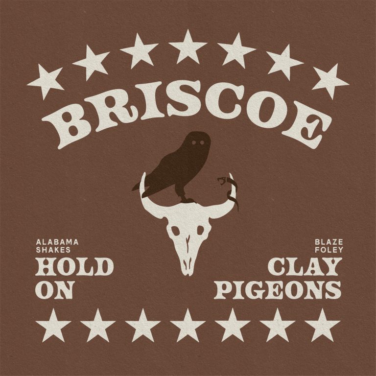 Austin Band Briscoe Share Their Take On "Hold On" By Alabama Shakes And Blaze Foley's "Clay Pigeons"