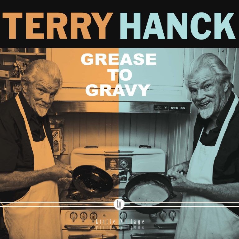 Soul Man Terry Hanck: Grease to Gravy