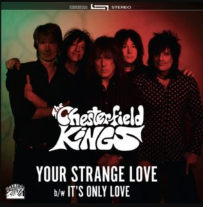 The Chesterfield Kings Release New Green Vinyl 7” Single “Your Strange Love”