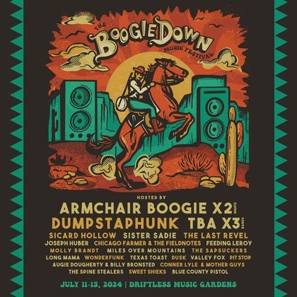 Armchair Boogie hosts: The Boogiedown Music Festival at Driftless Music Gardens July 11-13, 2024 in Yuba, WI