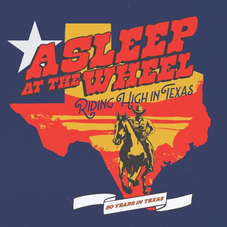 Asleep At The Wheel Plan Grand Ode To The Place They’ve Called Home For 50 Years On New Album, Riding High In Texas