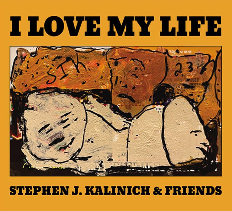 Brian Wilson Collaborator Stephen J. Kalinich Set to Release New Album I Love My Life on Friday July 11 via Heyday Again Records