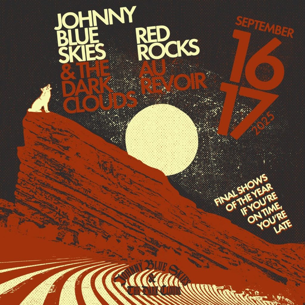 Johnny Blue Skies & The Dark Clouds Set For Two-Night Stand at Red Rocks, September 16-17 — Final Shows of 2025