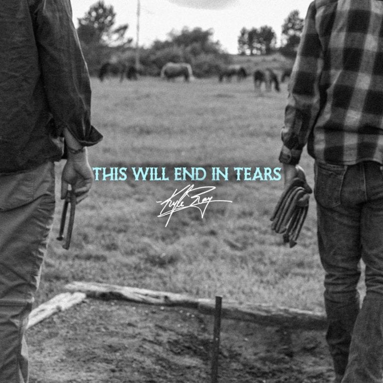 SOULFUL AMERICANA ARTIST KYLE RAY RELEASES DEBUT 5-TRACK EP THIS WILL END IN TEARS