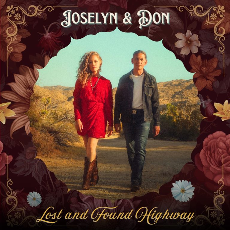 JOSELYN & DON ANNOUNCE NEW ALBUM LOST & FOUND HIGHWAY