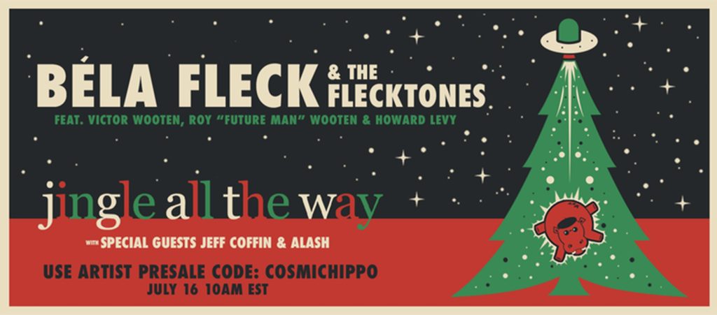 Béla Fleck The Flecktones Reunite for a Holiday Tour Like No Other!