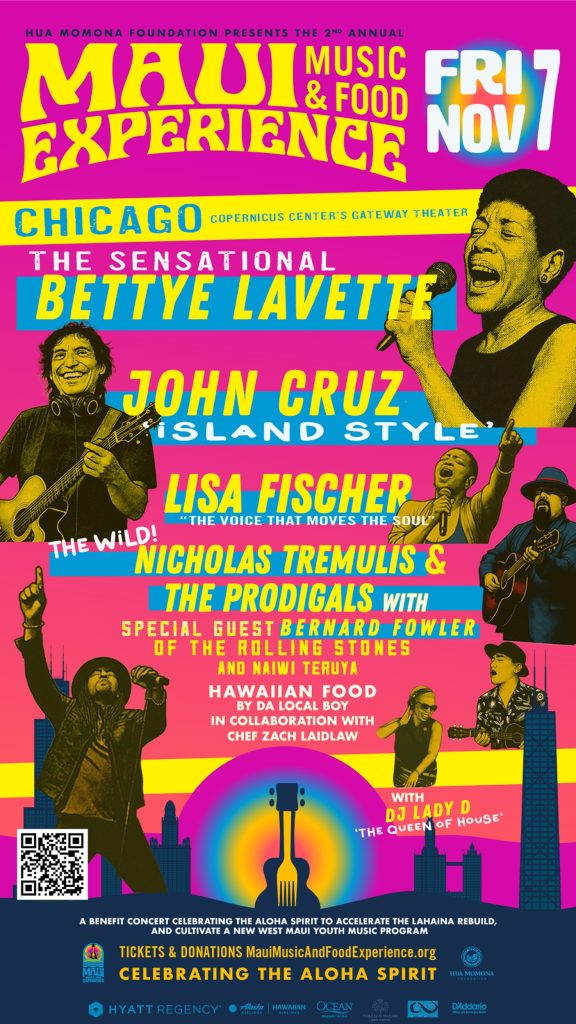 MAUI MUSIC & FOOD EXPERIENCE EXPANDS STATESIDE WITH CONCERT IN CHICAGO SET FOR NOVEMBER 7TH AT THE COPERNICUS CENTER’S GATEWAY THEATER