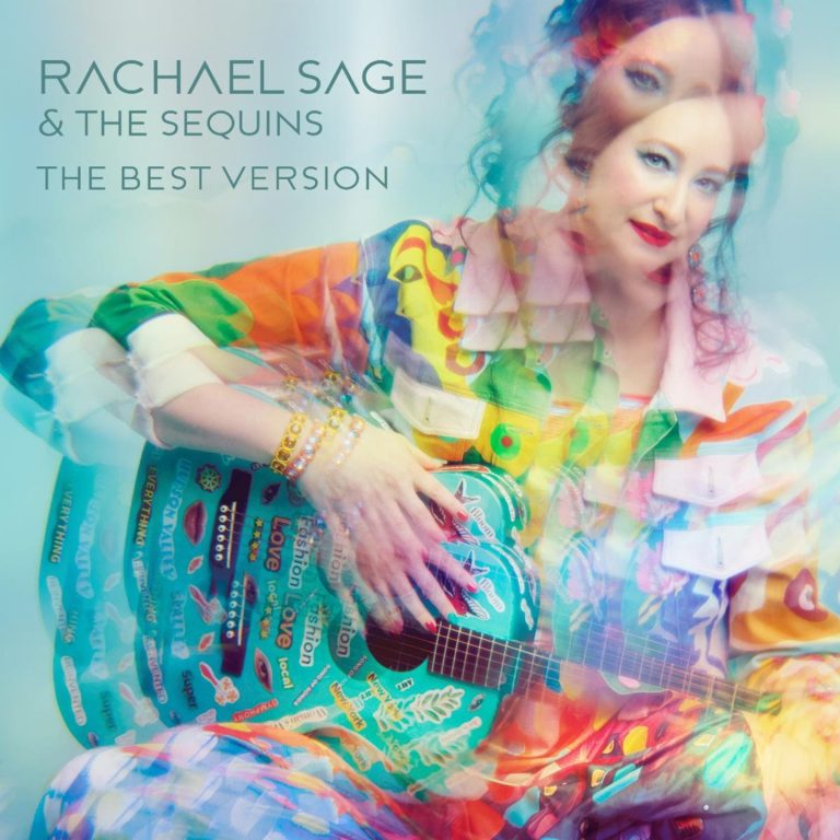 Rachael Sage & The Sequins Release “The Best Version" Single/Video & Announce 'Canopy' Album