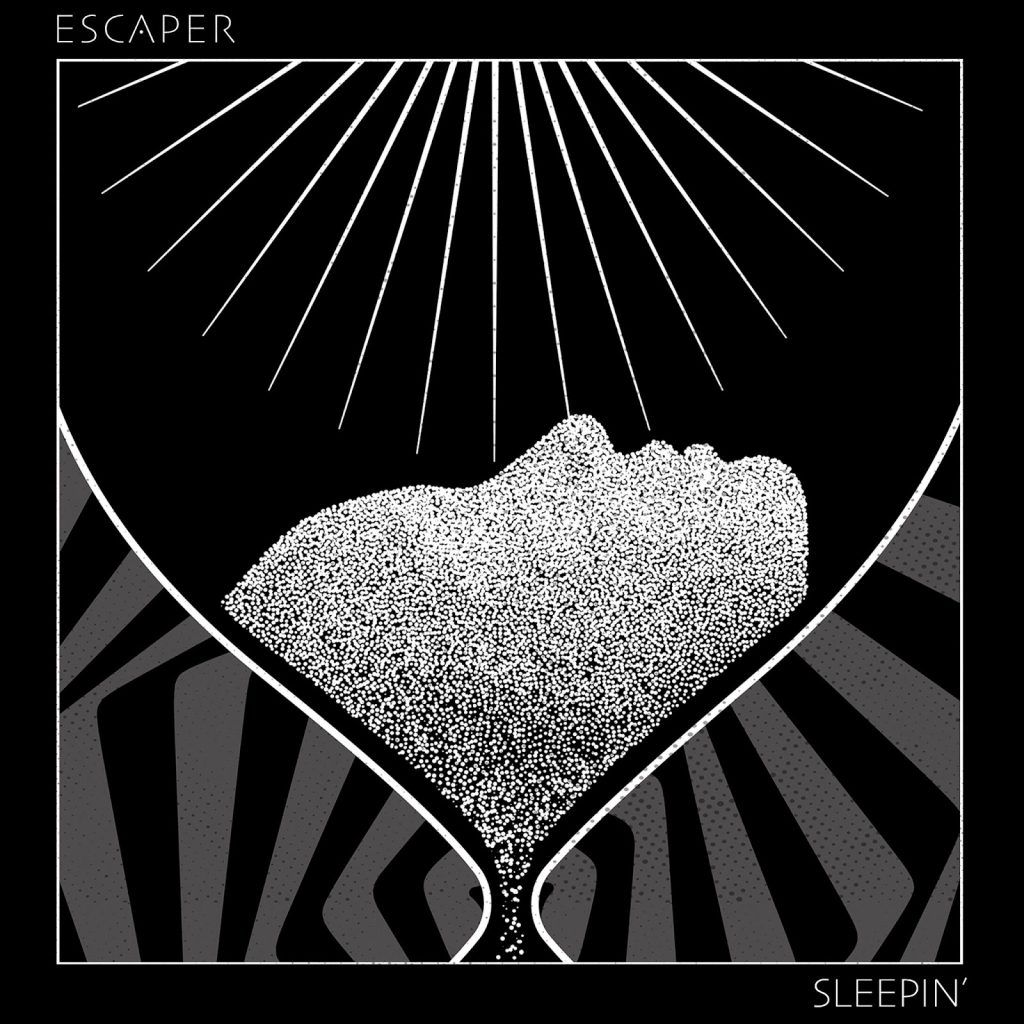 ESCAPER UNVEILS NEW STUDIO SINGLE, "SLEEPIN’"