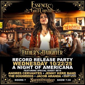 Essence & Gold Country Announce New Album ‘Father’s Daughter’ — Record Release Party at Sweetwater Music Hall