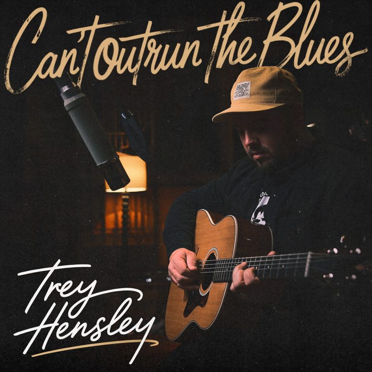 Grammy Winner Trey Hensley Releases Highly-Anticipated Single “Can’t Outrun The Blues” – Out Now!