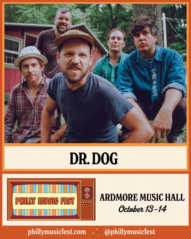 Philly Music Fest Announces Surprise Headliner Dr. Dog October 13-14, 2025 At Ardmore Music Hall