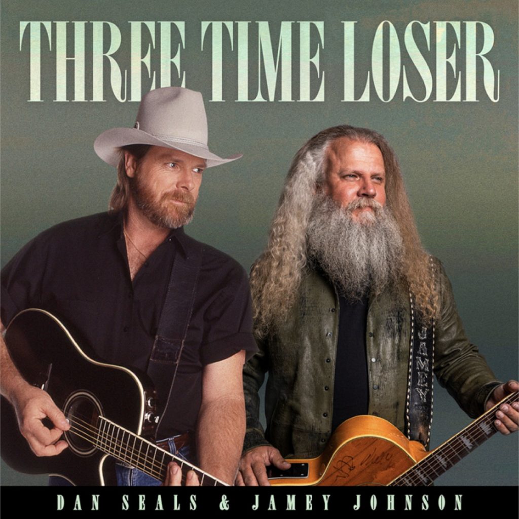 JAMEY JOHNSON JOINS THE LATE DAN SEALS ON "THREE TIME LOSER" COMING OCTOBER 17