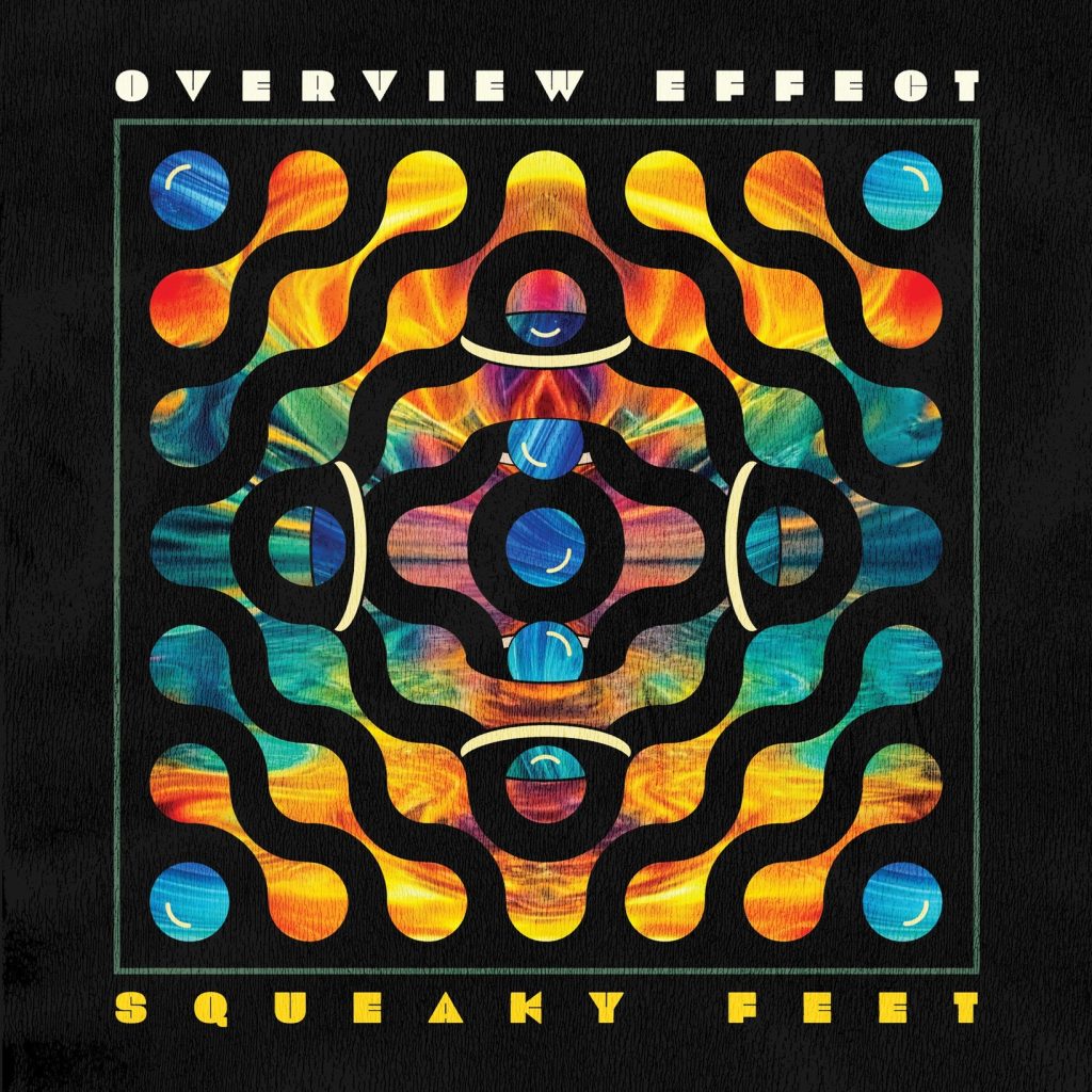 Squeaky Feet Celebrate Overview Effect Album Release Tonight at Cervantes’ Masterpiece Ballroom