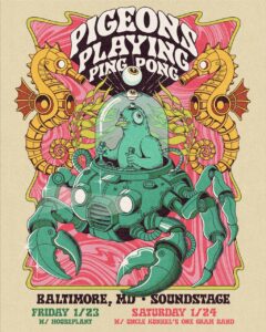 Pigeons Playing Ping Pong Announce Baltimore Soundstage Shows