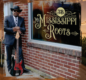 James “JB” Barnes – My Mississippi Roots Out Oct 17