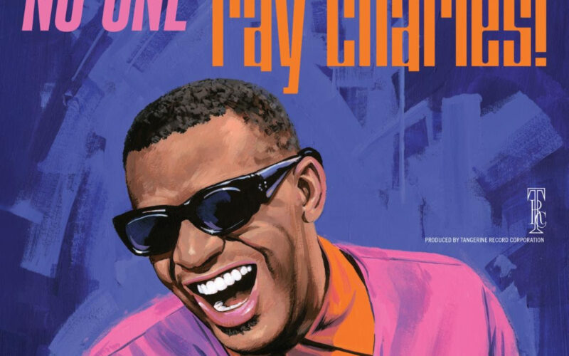 RAY CHARLES’ TANGERINE MASTER SERIES PROUDLY PRESENTS NO ONE DOES IT LIKE…RAY CHARLES!